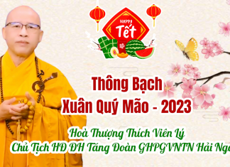 THÔNG BẠCH XUÂN QUÝ MÃO 2023 HT Thích Viên Lý – Chủ Tịch HĐĐH Tăng Đoàn GHPGVNTN Hải Ngoại