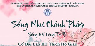 Sống Như Chánh Pháp – Sống Với Lòng Từ Bi Cố Đại Lão HT Thích Hộ Giác