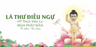 LÁ THƯ ĐIỀU NGỰ MÙA PHẬT ĐẢN PL 2567 – DL 2023 – HT Thích Viên Lý
