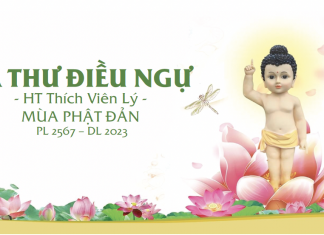 LÁ THƯ ĐIỀU NGỰ MÙA PHẬT ĐẢN PL 2567 – DL 2023 – HT Thích Viên Lý