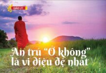 An Trú “ở Không” Là Vi Diệu Đệ Nhất