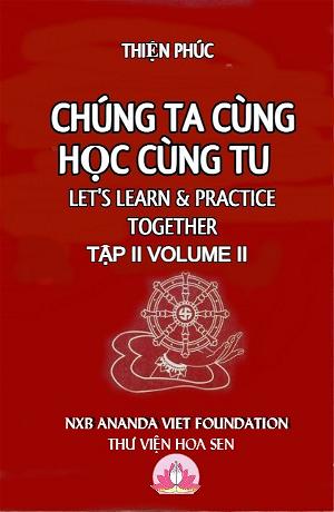 Chúng Ta Cùng Học Cùng Tu Tập 2 - Thiện Phúc