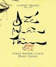 Đắc Nhân Tâm Theo Phong Cách Phật Giáo