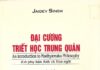 Đại Cương Triết Học Trung Quán – T.T. Thích Viên Lý