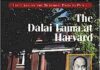 Đạt Lai Lạt Ma Tại Harvard & Nhập Trung Đạo Cương Yếu