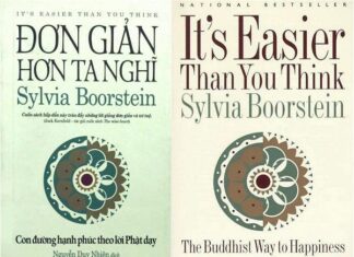Đơn Giản Hơn Ta Nghĩ Con Đường Hạnh Phúc Theo Lời Phật Dạy