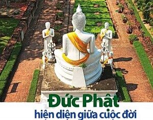 Đức Phật Hiện Diện Giữa Cuộc Đời