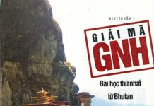 Giải mã GMH (gross national happiness) – bài học thứ nhất từ Bhutan