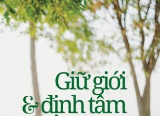 Giữ Giới Và Định Tâm Pháp Tu Căn Bản Của Phật Tử