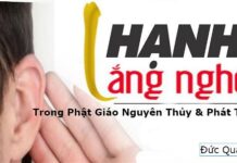 Hạnh Lắng Nghe Trong Phật Giáo Nguyên Thủy Và Phát Triển