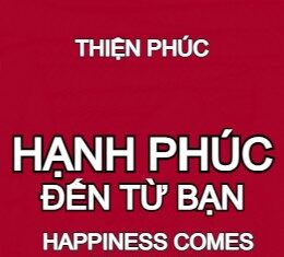 Hạnh Phúc Đến Từ Bạn (Sách song ngữ Vietnamese-English PDF)