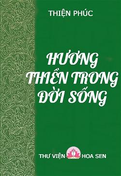 Hương Thiền Trong Đời Sống - Thiện Phúc