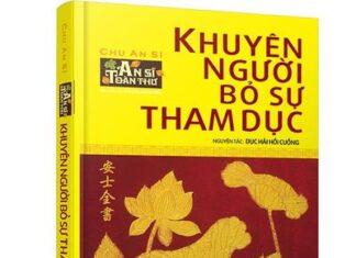 An sĩ toàn thư – khuyên người bỏ sự tham dục