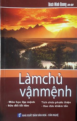 Làm Chủ Vận Mệnh - Thích Minh Quang