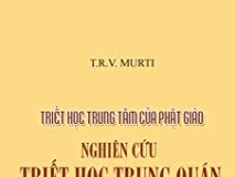 Nghiên Cứu Triết Học Trung Quán Tập I
