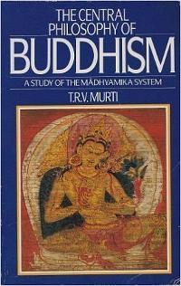 THE CENTRAL PHILOSOPHY OF BUDDHISM