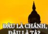 Đâu là chánh, đâu là tà?