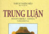 Trung Luận – (Madhyamaka Sastra)