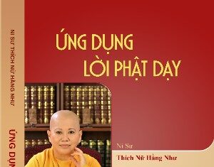 Ứng Dụng Lời Phật Dạy (sách in và ebook)