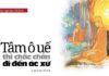 Tâm ô uế thì chắc chắn đi đến ác xứ