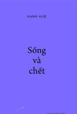 Sống Và Chết