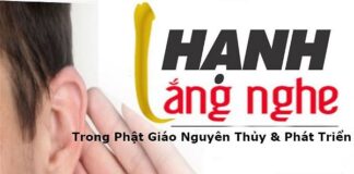 Hạnh Lắng Nghe Trong Phật Giáo Nguyên Thủy Và Phát Triển
