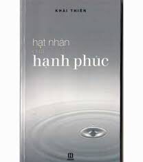 Hạt Nhân Của Hạnh Phúc