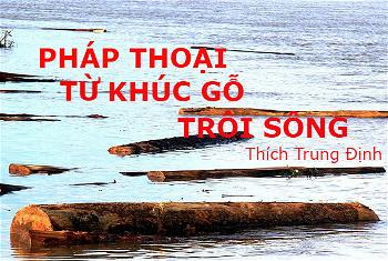 khuc go troi song