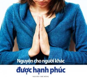 nguyen-cho-nguoi-khac-hanh-phuc-300x267