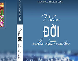 Nhìn đời như bọt nước