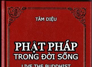 Phật Pháp Trong Đời Sống | Live The Buddhist Teachings (Sách Song Ngữ Việt-Anh)
