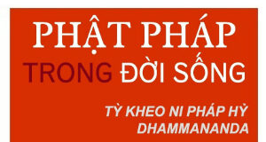 Phật Pháp Trong Đời Sống
