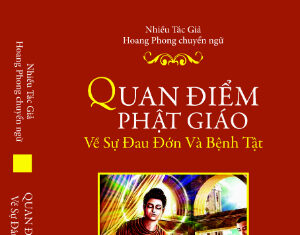 Quan Điểm Phật Giáo Về Sự Đau Đớn Và Bệnh Tật