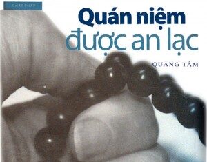 Quán Niệm Được An Lạc