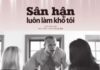 Sân Hận Luôn Làm Khổ Tôi