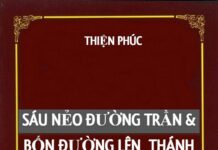 Sáu Nẻo Đường Trần & Bốn Đường Lên Thánh (Sách song ngữ Vietnamese-English PDF)