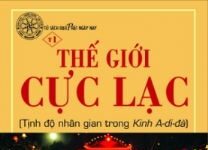 Thế Giới Cực Lạc – Phân Tích Ứng Dụng Kinh A Di Đà