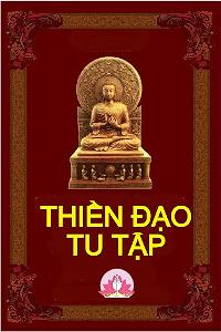 Thiền Đạo Tu Tập -Thư Viện Hoa Sen