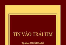 Tin Vào Trái Tim Tỳ-khưu Thanissaro Chân Giải Nghiêm Dịch (Sách PDF song ngữ)