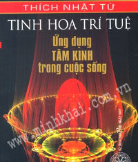 Tinh Hoa Trí Tuệ – Ứng Dụng Tâm Kinh Trong Cuộc Sống