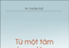 Từ một tâm trong lặng