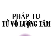 Pháp Tu “Tứ Vô Lượng Tâm”
