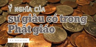 Ý Nghĩa Của Sự Giàu Có Trong Phật Giáo