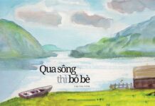 Qua Sông Thì Bỏ Bè | Quảng Tánh