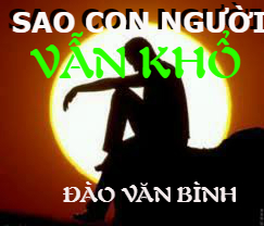sao con nguoi van kho sao con nguoi van kho