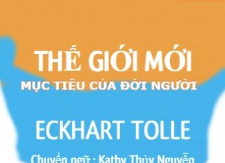 Thế Giới Mới Mục Tiêu Của Đời Người