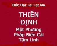 Thiền định một phương pháp biến cải tâm linh