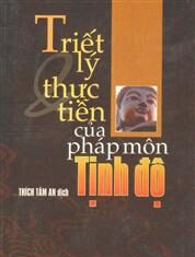 Triết Lý Thực Tiễn Của Pháp Môn Tịnh Độ
