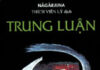 Trung Luận (Madhyamakakàrikà)