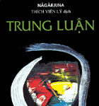 Trung Luận (Madhyamakakàrikà)